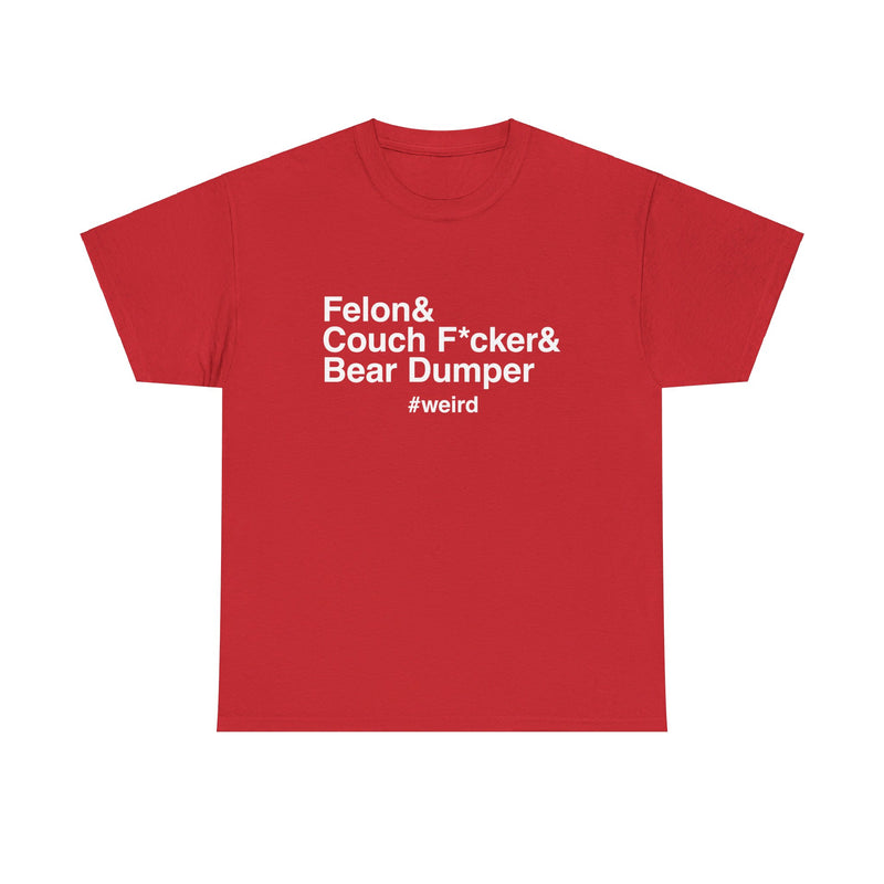 Felon Unisex Tee