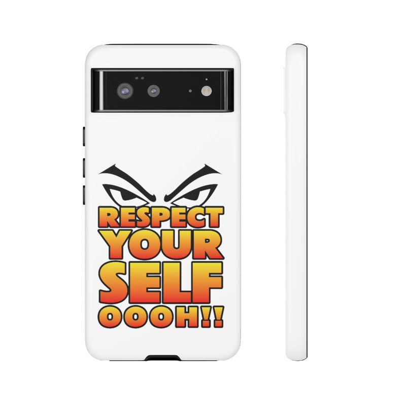 Respect Yourself Phone Case