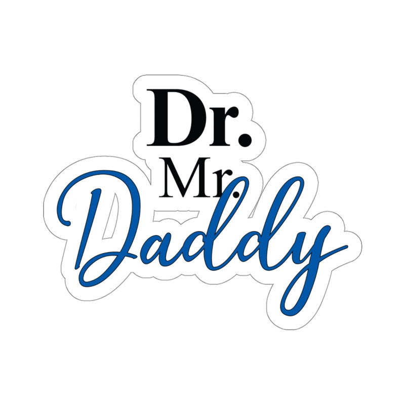 Dr. Mr. Daddy Stickers