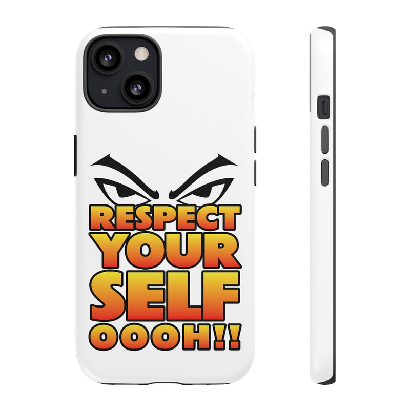 Respect Yourself Phone Case