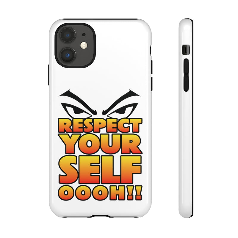 Respect Yourself Phone Case